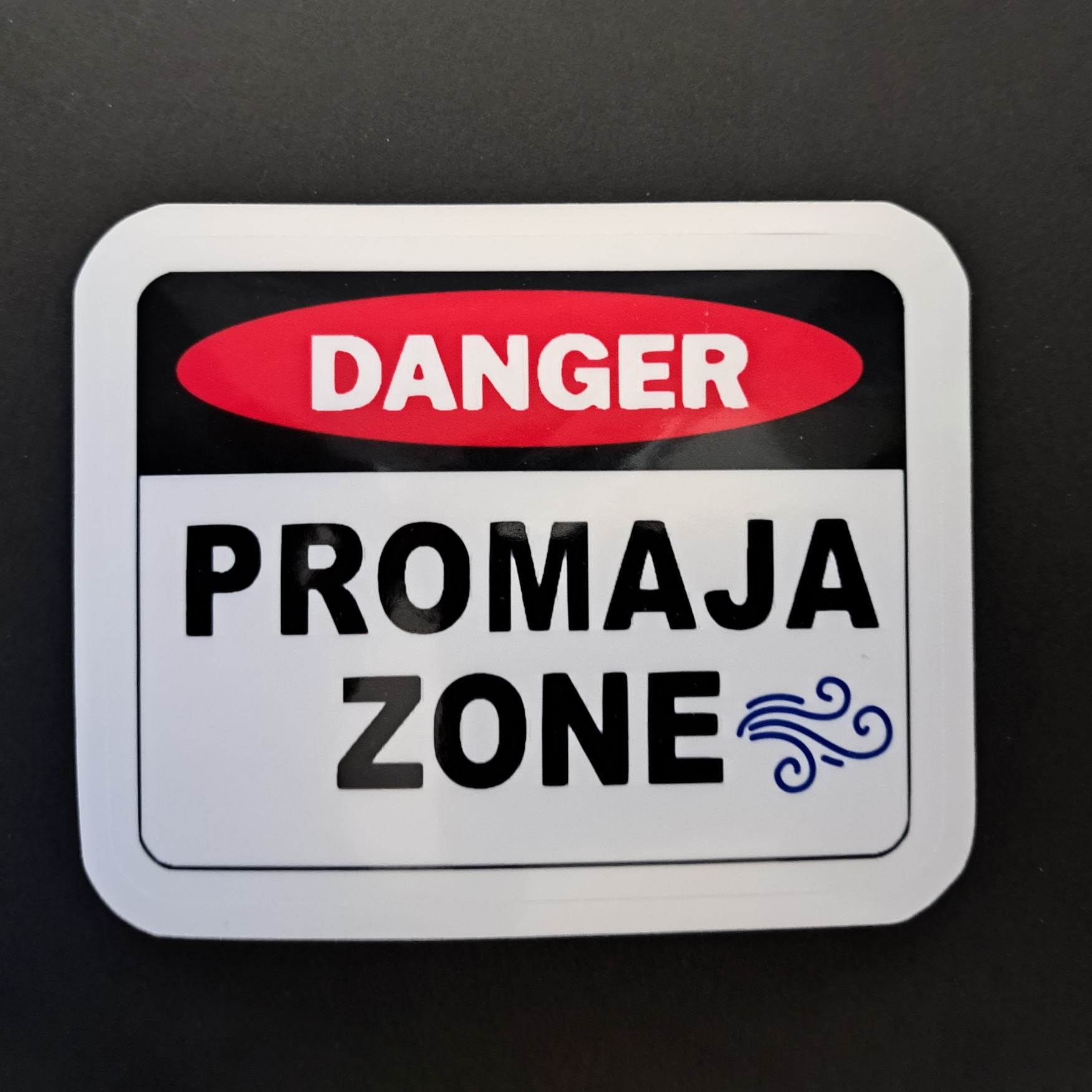 Danger Promaja Zone Sticker